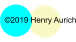 �2019 Henry Aurich